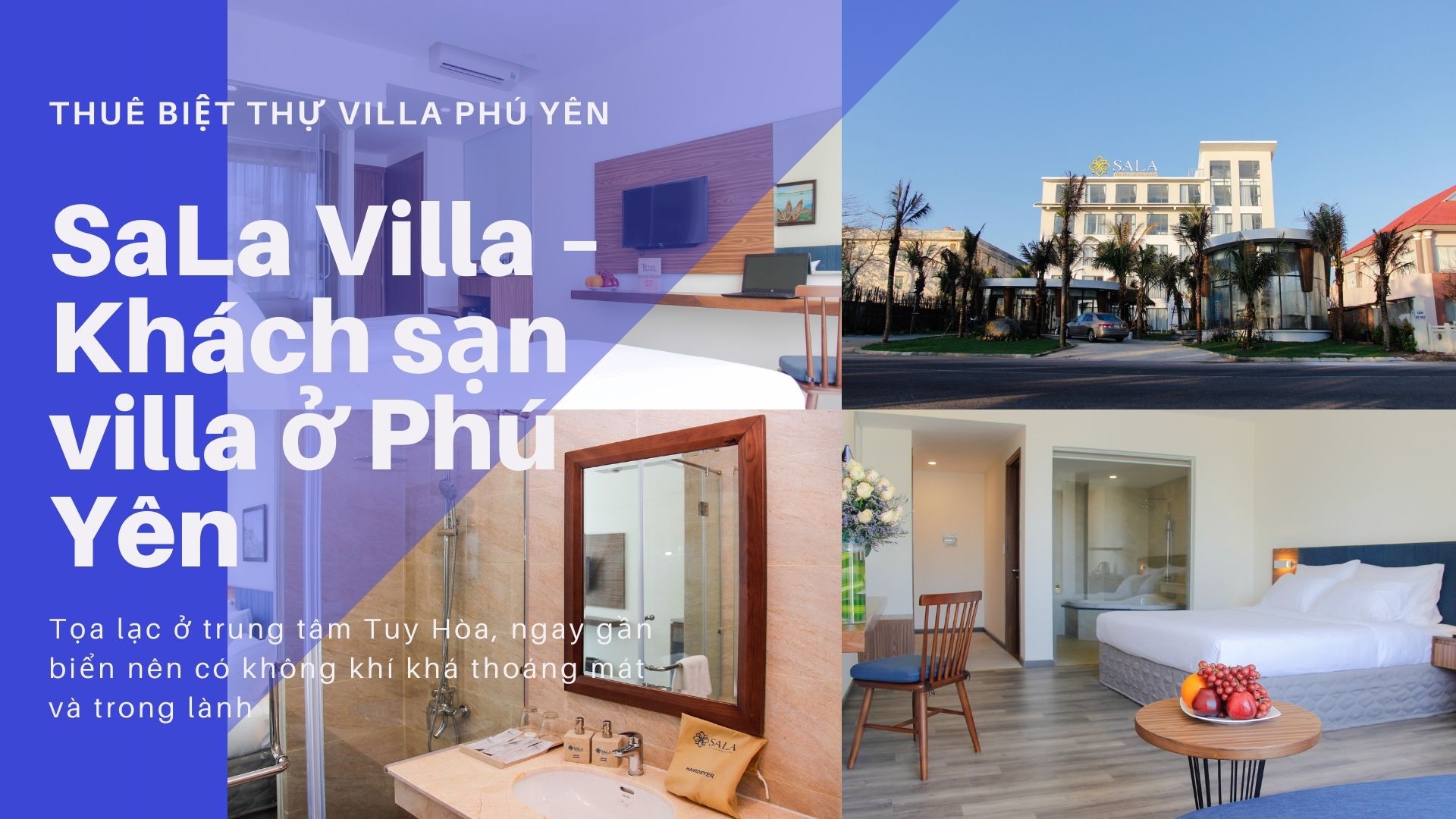 Top 10 Biệt thự villa Phú Yên giá rẻ đẹp view biển gần trung tâm