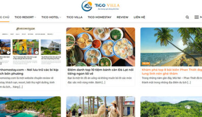 Ticovilla.com - Kênh đặt phòng uy tín cho các tín đồ du lịch